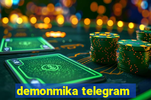 demonmika telegram